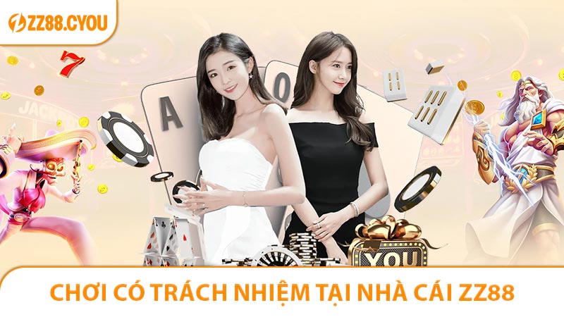Tầm quan trọng của việc chơi có trách nhiệm tại ZZ88