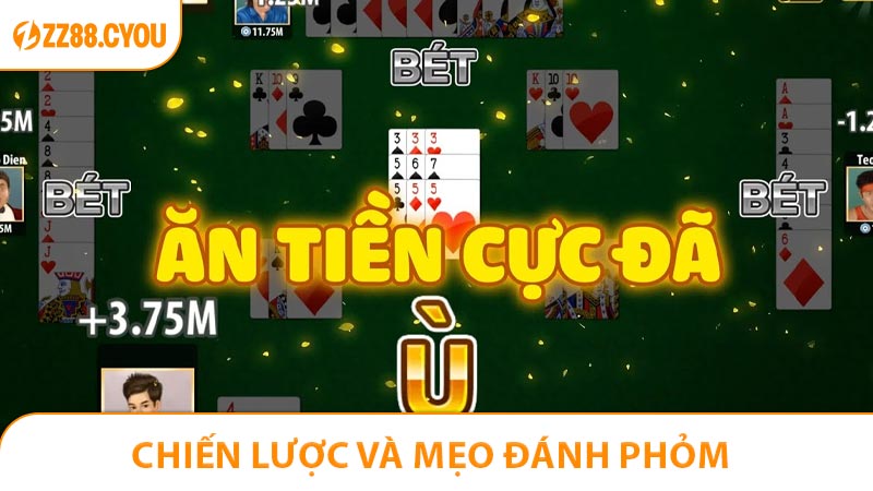 Chiến lược và mẹo đánh phỏm giúp thắng nhanh