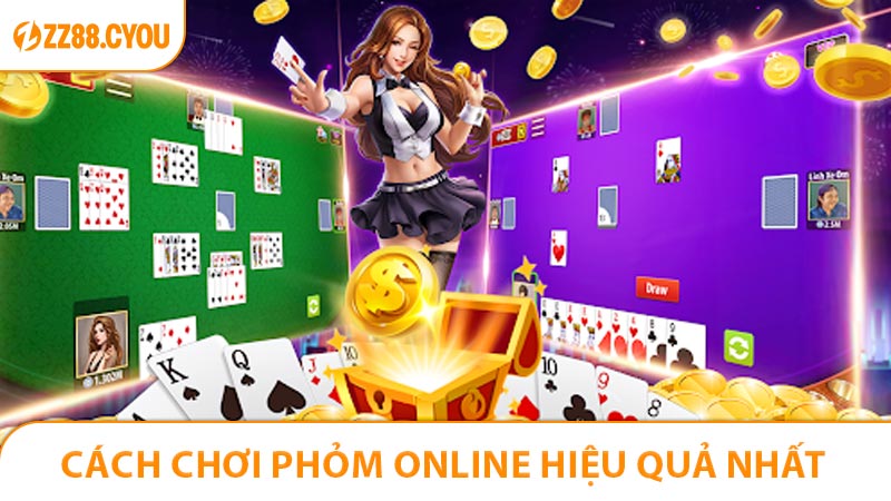 Cách chơi phỏm online hiệu quả nhất dành người mới